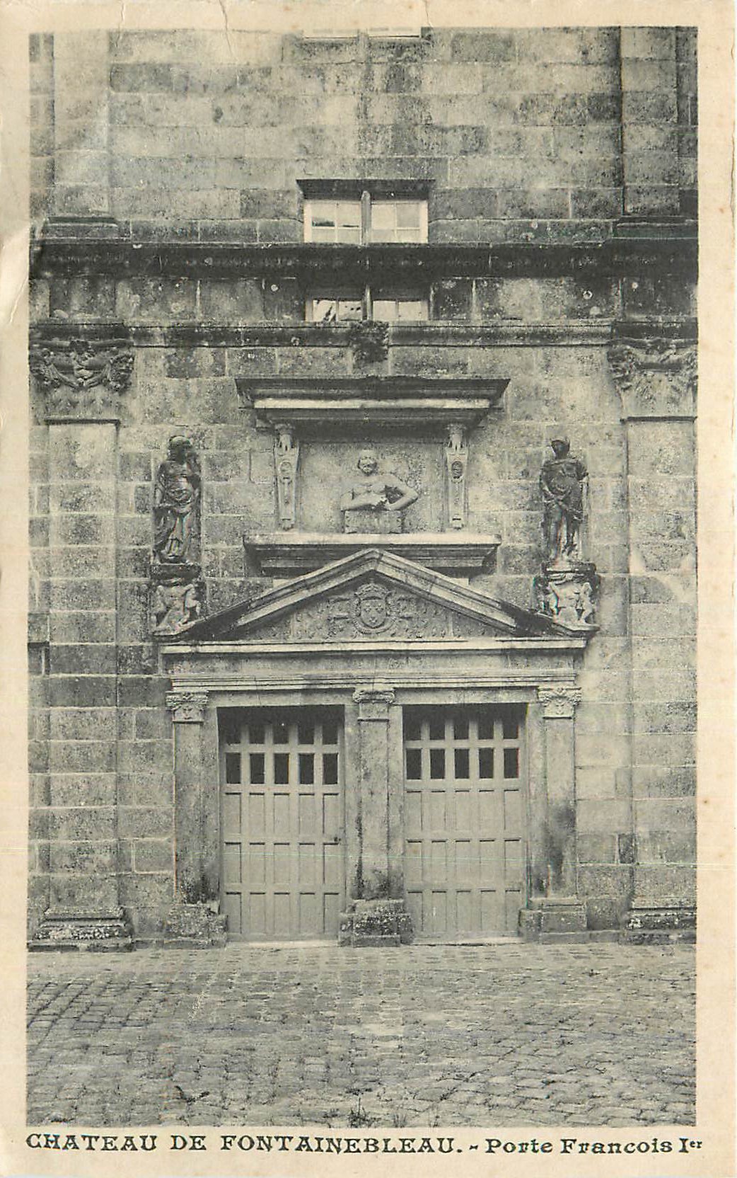 Castillo de Fontainebleau — Puerta de Francisco I